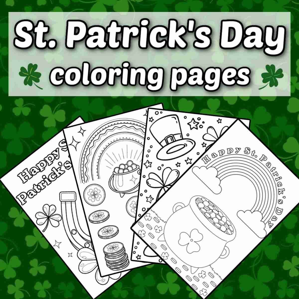 Free Printable St Patrick's Day Color Pages Free Printable St Patrick's Day Color Pages