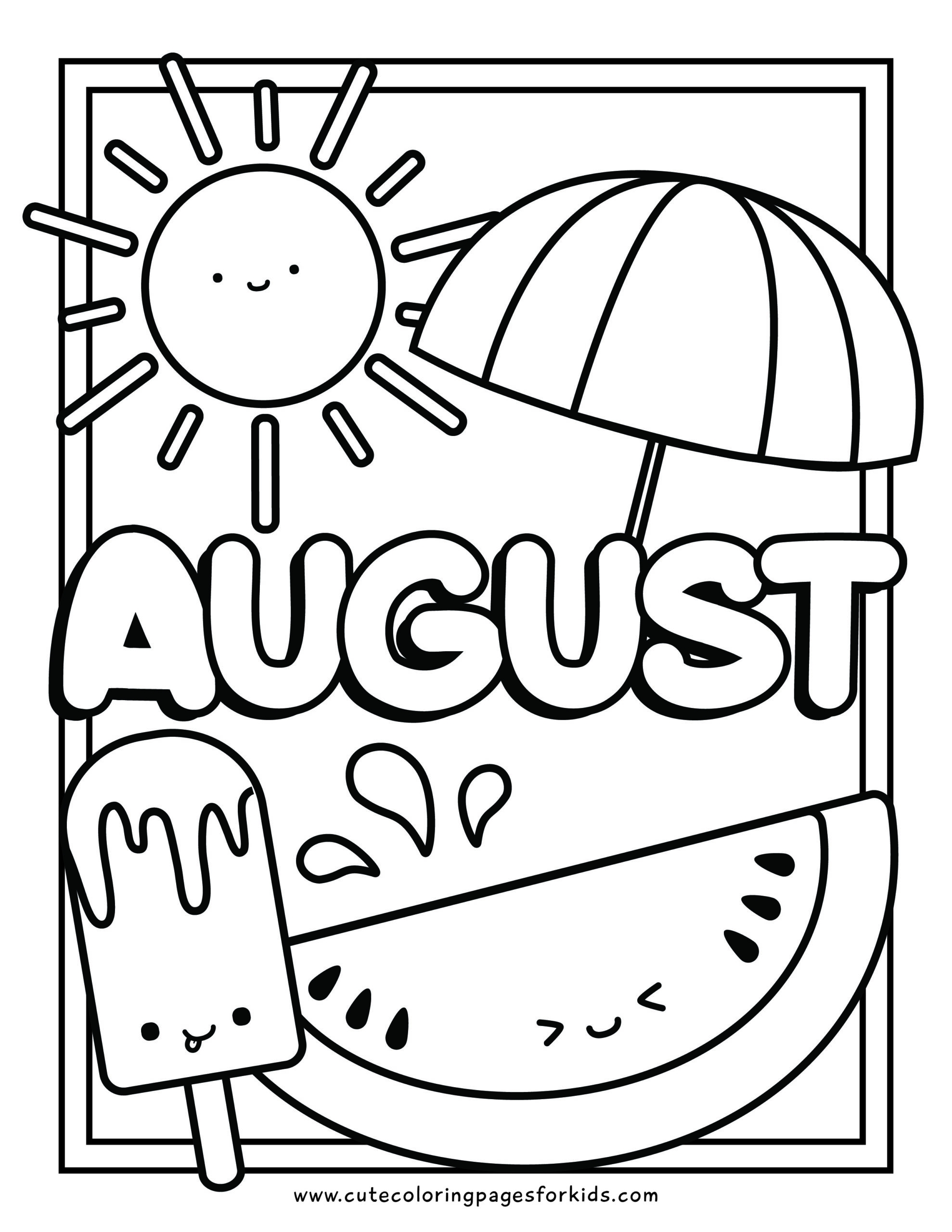 August Coloring Pages Free Printables Cute Coloring Pages For Kids August Coloring Pages Free Printables Cute Coloring Pages For Kids