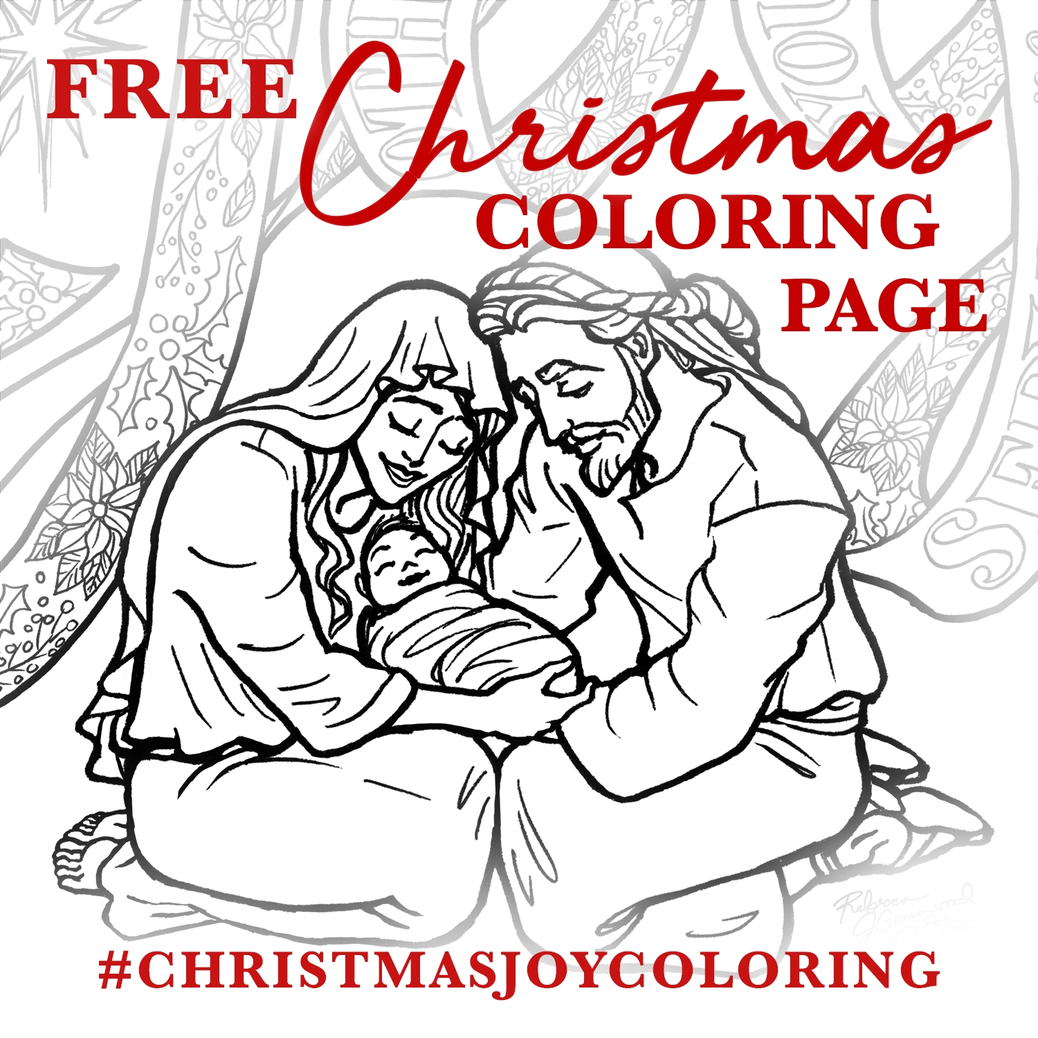Free Christmas Coloring Page ChristmasJoyColoring Rebecca J Greenwood