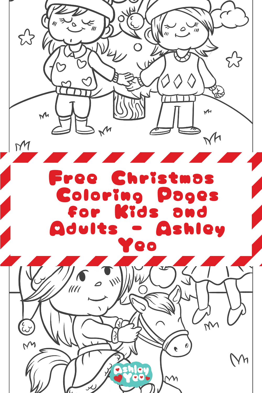 Free Christmas Coloring Pages For Kids And Adults Ashley Yeo