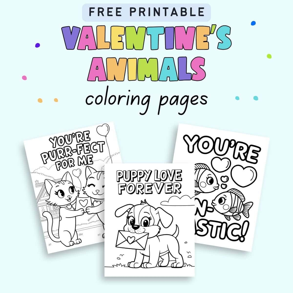 Free Printable Cute Valentine s Day Animals Coloring Pages For Kids The Artisan Life