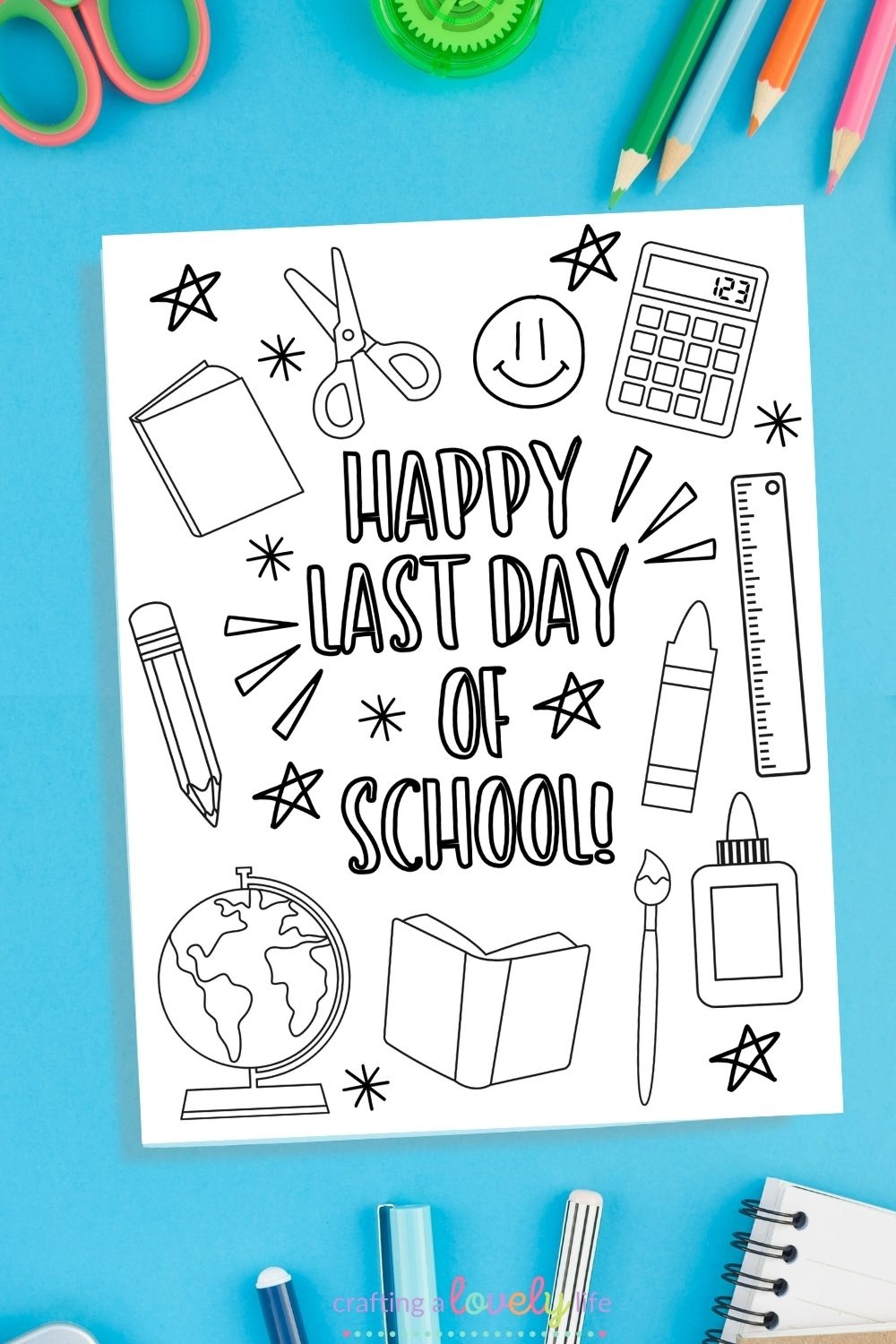 Free Printable Last Day Of School Coloring Page Free Printable Last Day Of School Coloring Page