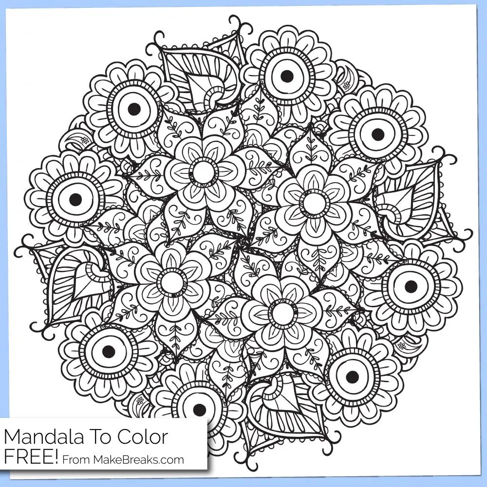 Free Printable Mandala Coloring Page 4 Make Breaks