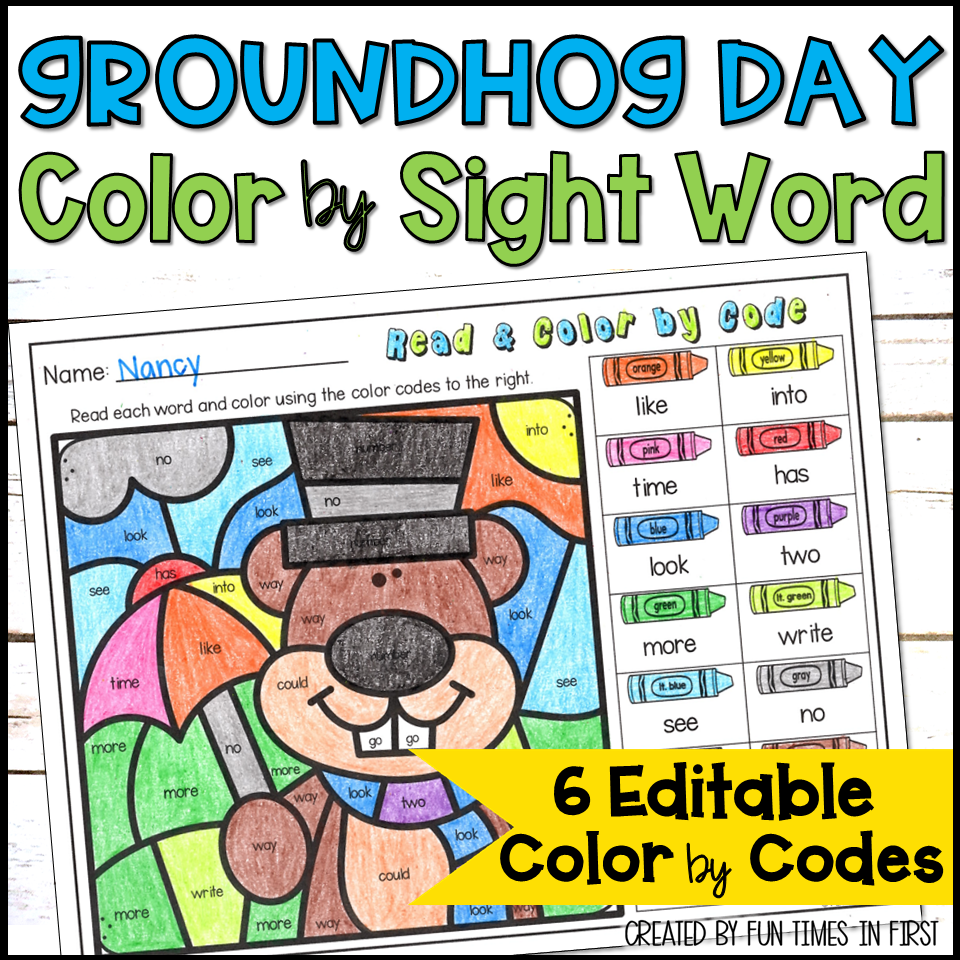 Groundhog Day Color By Sight Word Coloring Pages Editable Sight Word Practice