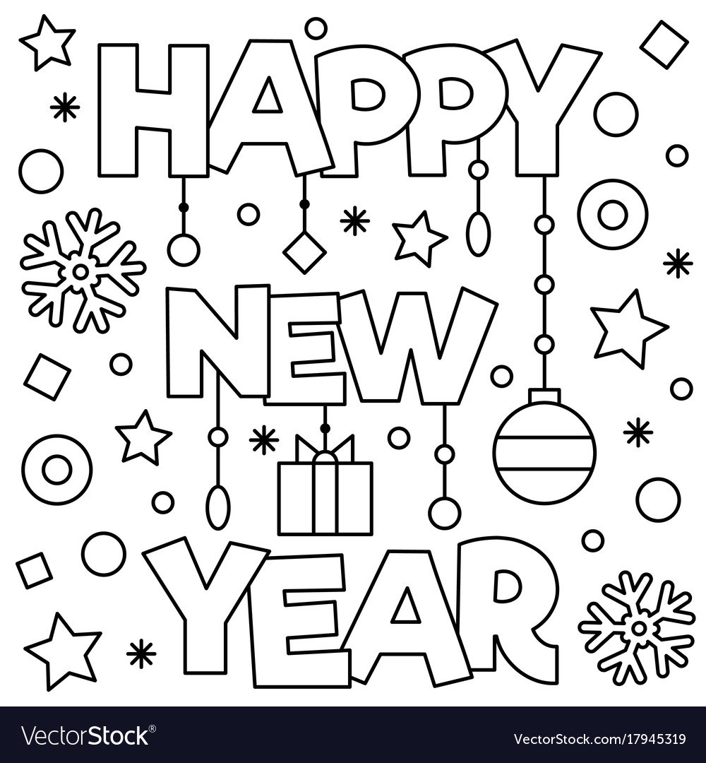 Happy New Year Coloring Page Royalty Free Vector Image Happy New Year Coloring Page Royalty Free Vector Image