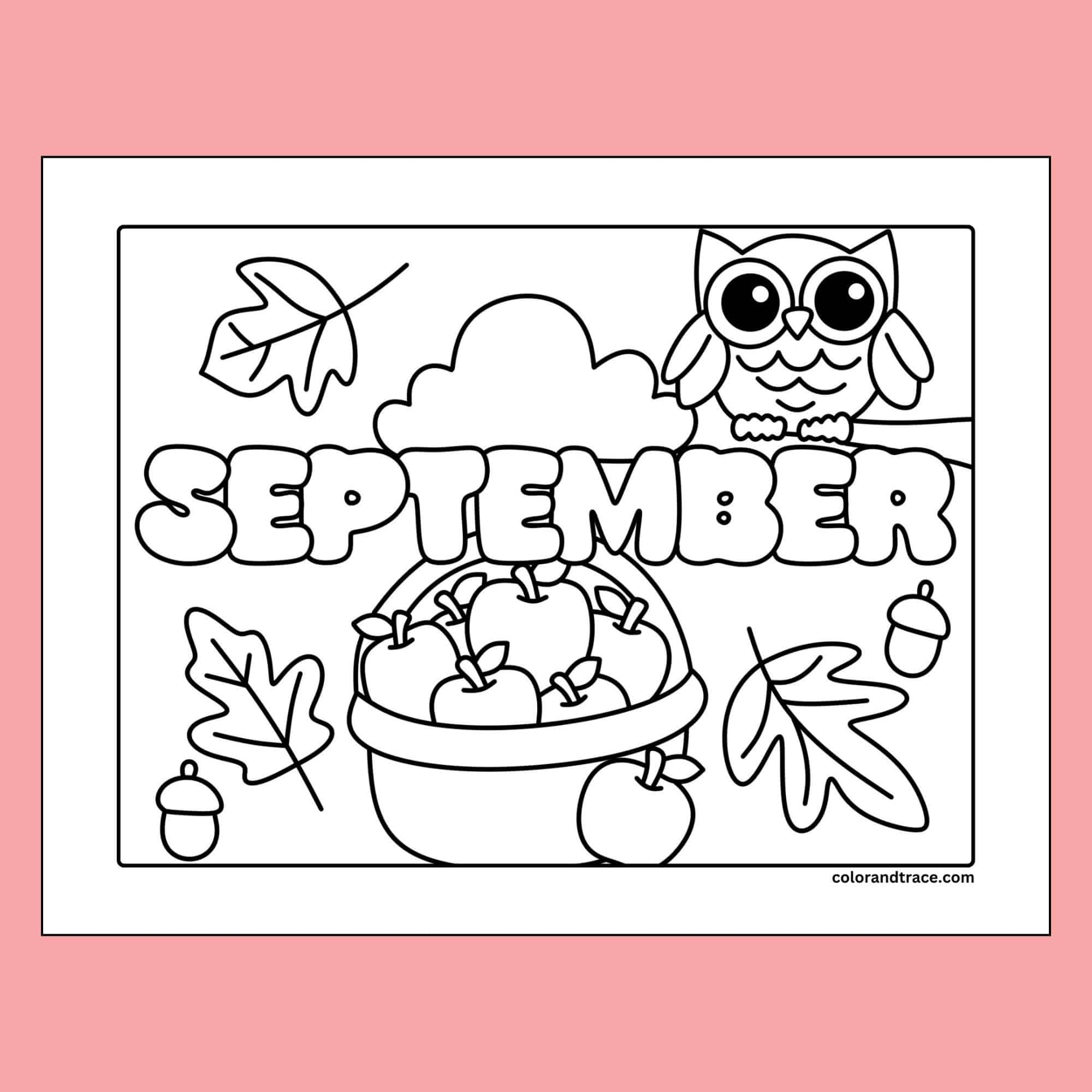 Free September Coloring Page Printable For Kids Color And Trace Free September Coloring Page Printable For Kids Color And Trace