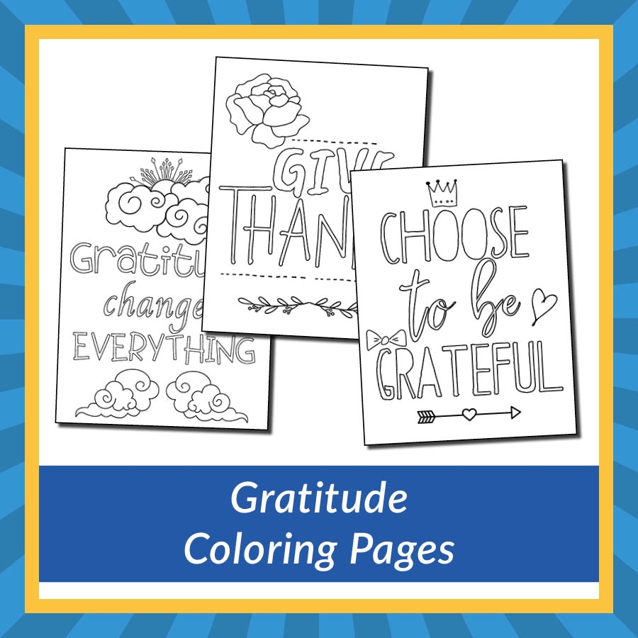 Gratitude Coloring Pages Gift Of Curiosity Gratitude Coloring Pages Gift Of Curiosity
