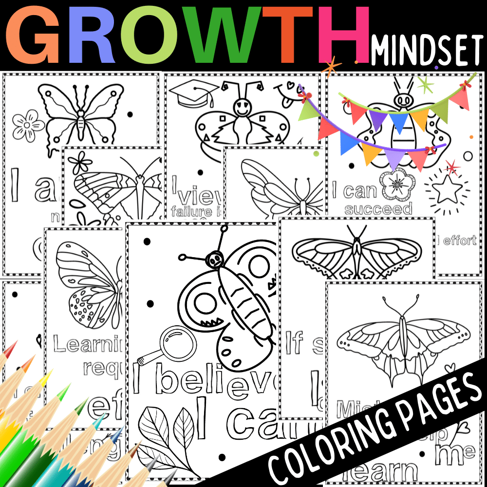 Growth Mindset Coloring Pages With Cute Butterflies Back To School Activ Made By Teachers Growth Mindset Coloring Pages With Cute Butterflies Back To School Activ Made By Teachers
