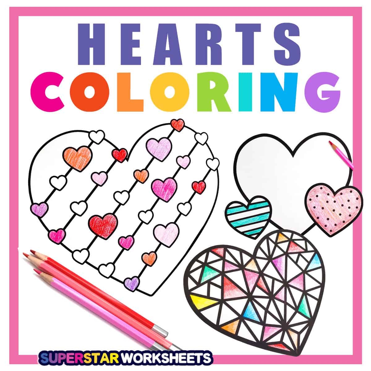 Heart Coloring Pages Superstar Worksheets Heart Coloring Pages Superstar Worksheets