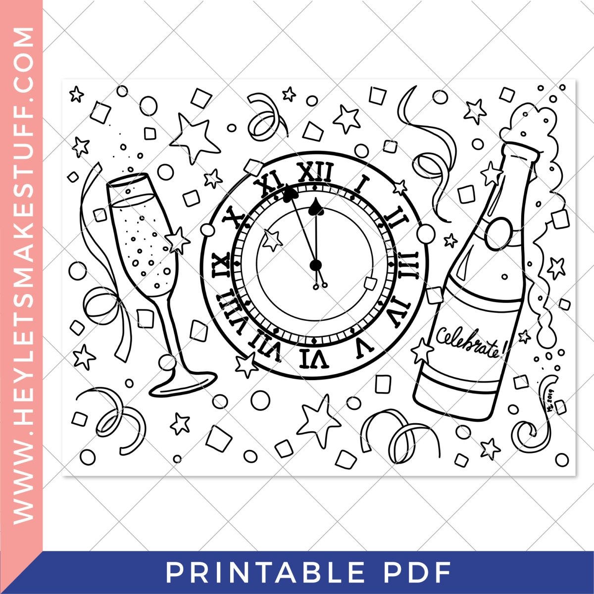 Printable New Year s Eve Coloring Page Hey Let s Make Stuff Printable New Year s Eve Coloring Page Hey Let s Make Stuff