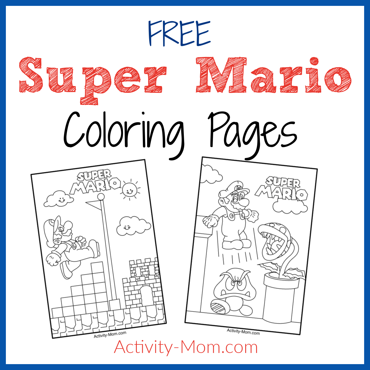 Super Mario Bros Coloring Pages free Printable The Activity Mom