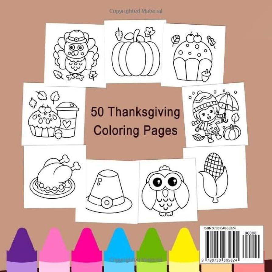 Thanksgiving Coloring Book For Kids Ages 2 5 Happy Thanksgiving Coloring Book For Toddlers Ages 2 3 4 5 With 50 Cute Pages To Color A Fun Activity Coloring For Kids Toddlers