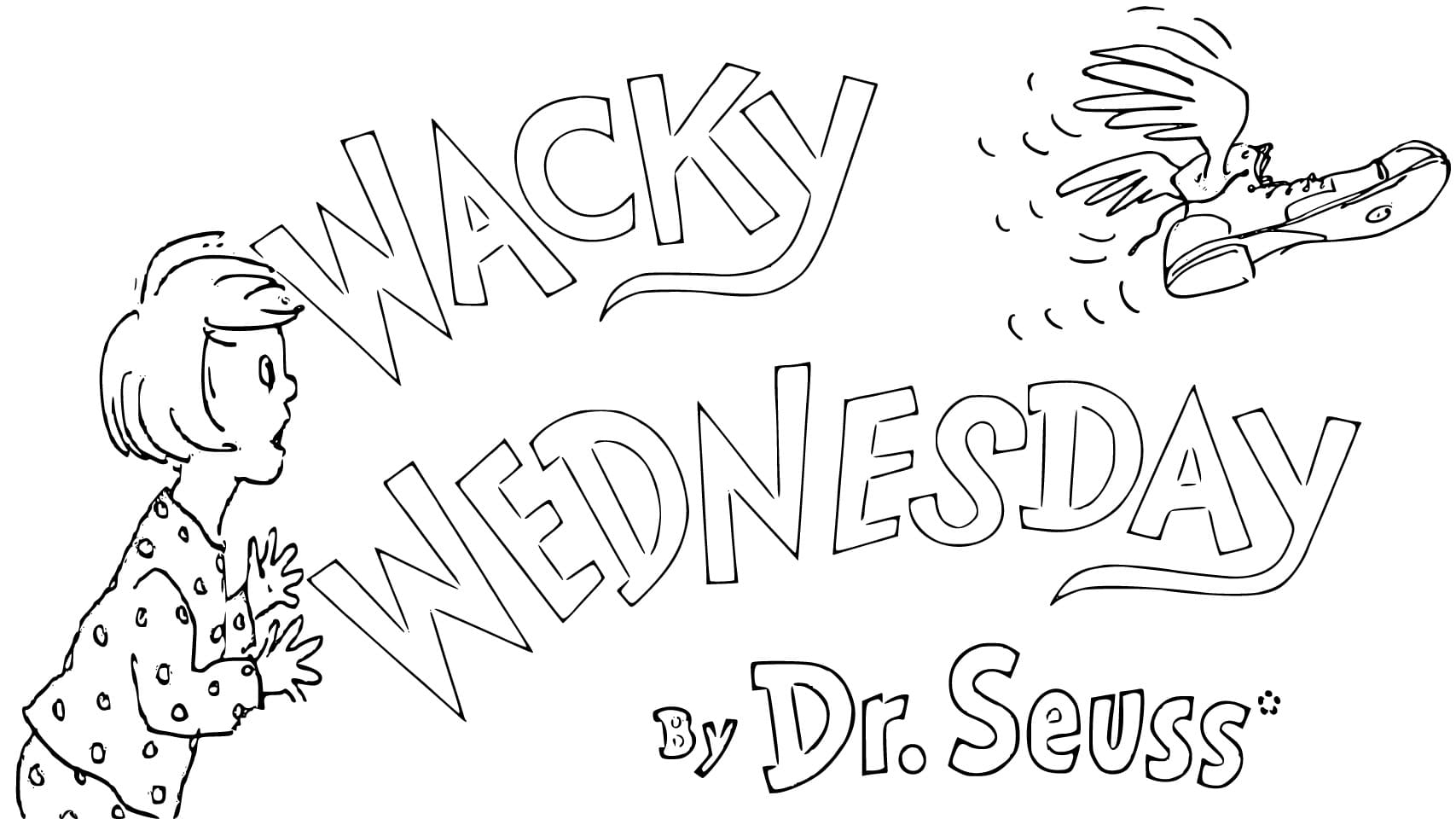 Wacky Wednesday By Dr Seuss Coloring Page Download Print Or Color Online For Free